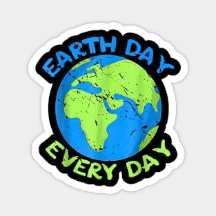 Earth Day Everyday Earth Day 2024 Magnet