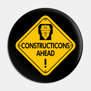 Constructicons Ahead Cool Villain Combiner Robot Road Sign Pin