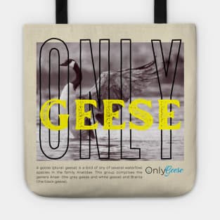 OnlyGeese Streetwear Style Tote