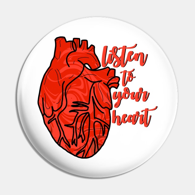 Listen to your heart Pin by morgananjos