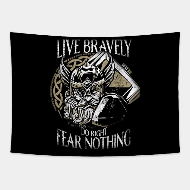 Live Bravely Do Right Fear Nothing Nordic Viking Odin Mythology Norse Tapestry by Sassee Designs