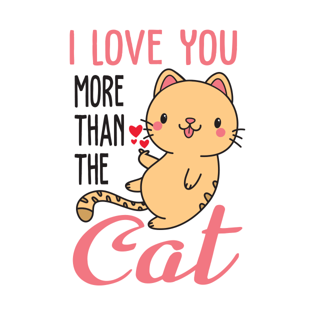 i love you more than the cat by mankjchi