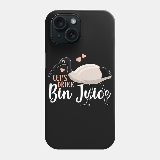 Let's Drink Bin Juice Bin Chicken Phone Case by Psitta