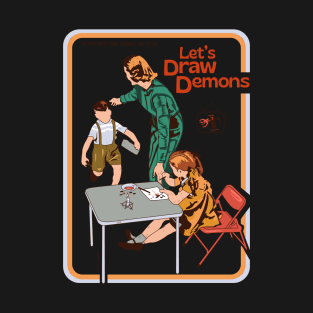 Let's Draw Demons T-Shirt