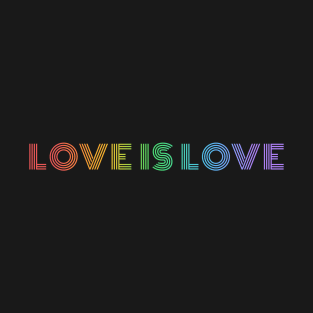 Love is Love Rainbow Pride Shirt, LGBTQ Pride, Gay Shirt, Lesbian Shirt, Gift for Gay Lesbian, Queer Pride Month T-Shirt
