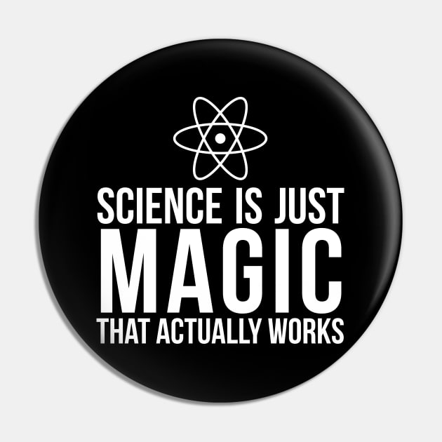 Science is just magic joke Pin by RedYolk