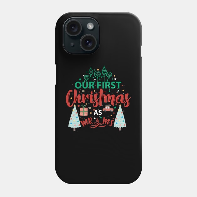Cute Our First Christmas As Mr & Mrs Phone Case by MZeeDesigns