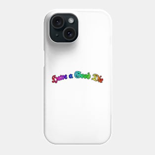 Have a Good Die - Rainbow Phone Case