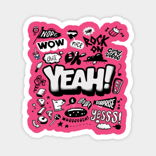 Yeah ! Wow! Nice ! Surprise Magnet