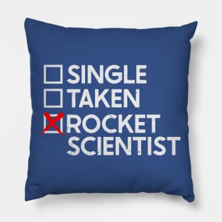 Single Taken Rocket Scientist Pillow