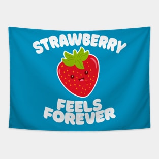 STRAWBERRY FEELS FOREVER /// Cute Funny Lyrics Pun Tapestry