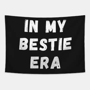 In My Bestie Era Tapestry