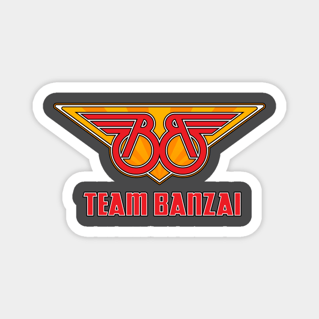 Team Banzai Magnet by Atomic Luau Pop Emporium