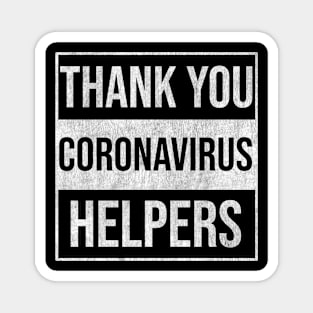 Thank You Coronavirus Helpers Quote Magnet