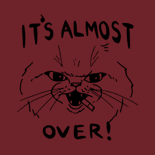 Almost T-Shirt