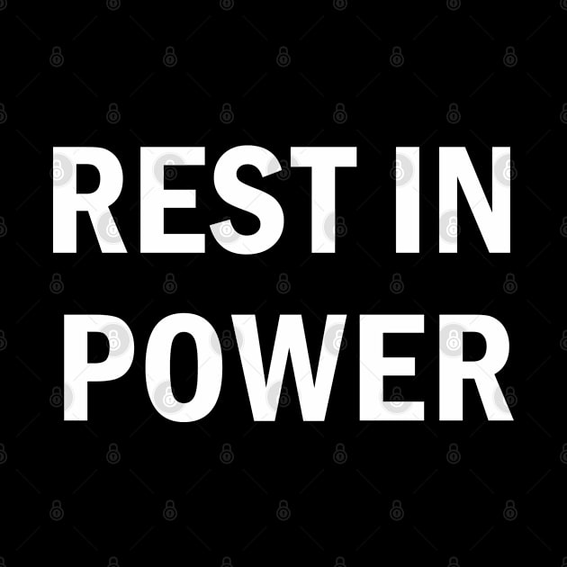 Rest in power by valentinahramov