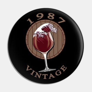 Wine Lover Birthday - 1987 Vintage Pin