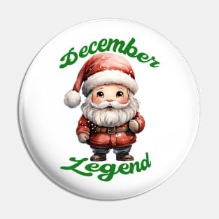 Santa December Legend Pin