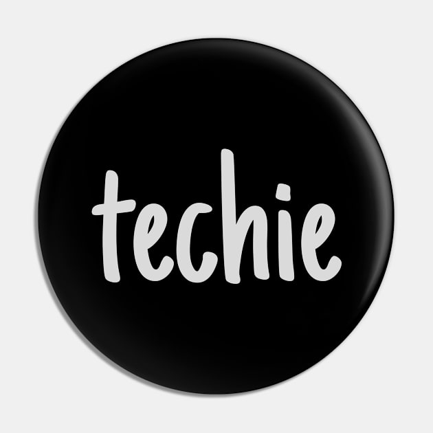 techie Pin by Sanworld