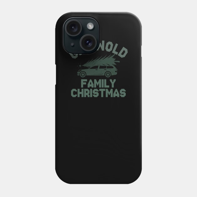 griswold family christmas Phone Case by V x Y Creative