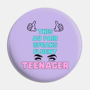 Au pair speaks teenager Pin