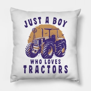 Funny Kids Farmer Just Boy Who Loves Tractors Farm Trucks Pillow