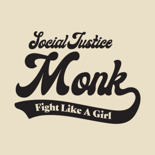 Social Justice D&D Classes Monk #1 T-Shirt