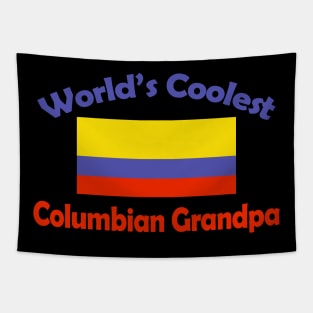 Worlds Coolest Columbian Grandpa Tapestry