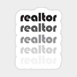 Realtor Grayscale T-Shirt Magnet