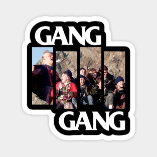 GOONIES GANG GANG Magnet