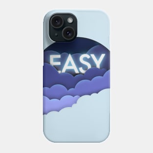 easy clouds Phone Case