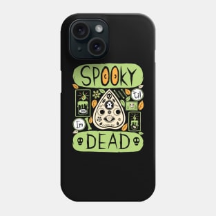 Spooky Til I'm Dead Halloween Phone Case