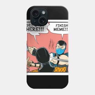 Finish Meme!!!! Phone Case