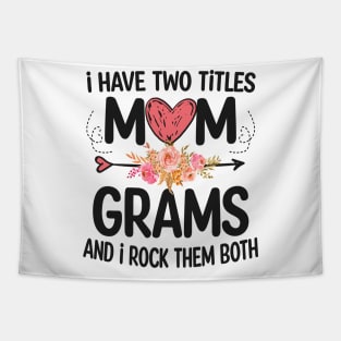 grams - i have two titles mom and grams Tapestry