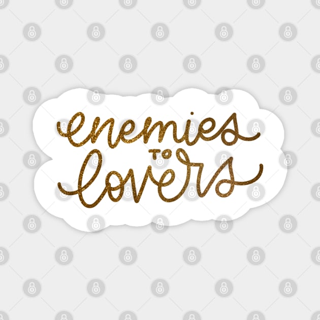 Enemies to lovers Magnet by cinefille