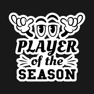 Cool Player Of The Season T-Shirt