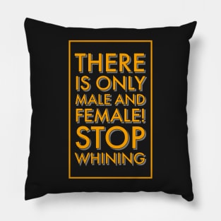 Stop whining Pillow
