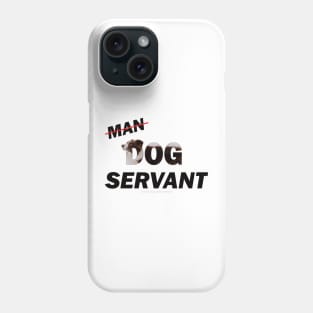 Man Dog Servant - Brown and White Collie in snow oil painting word art Phone Case