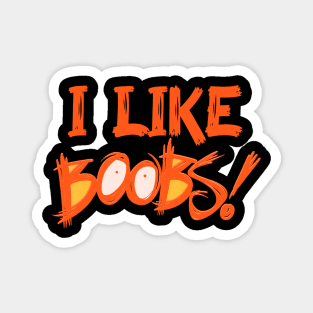 I Like Boobs And Also Get Boobs Matching Couples Shirts Funny Halloween Costumes Magnet