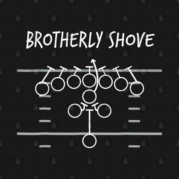 Brotherly Shove Philadelphia Eagles by Emilied