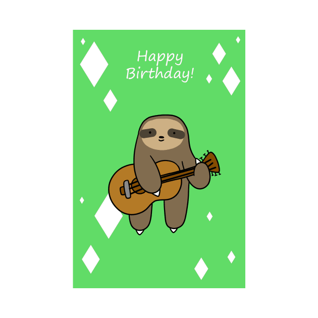 "Happy Birthday" Guitar Sloth by saradaboru