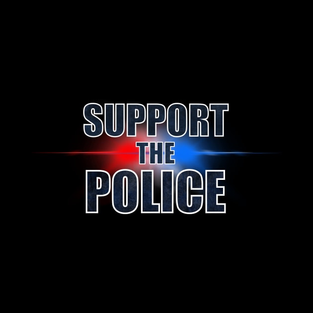 Support The Police by 752 Designs