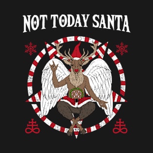 Not Today Satan Baphomet T-Shirt