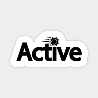 Active being active creative artsy Magnet