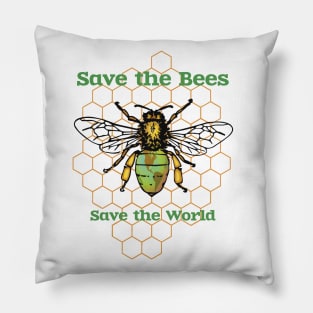 Save The Bees, Save The World Pillow