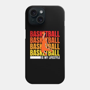 Vintege Basketball Is My Lifestyle Basketball Quotes Funny Phone Case