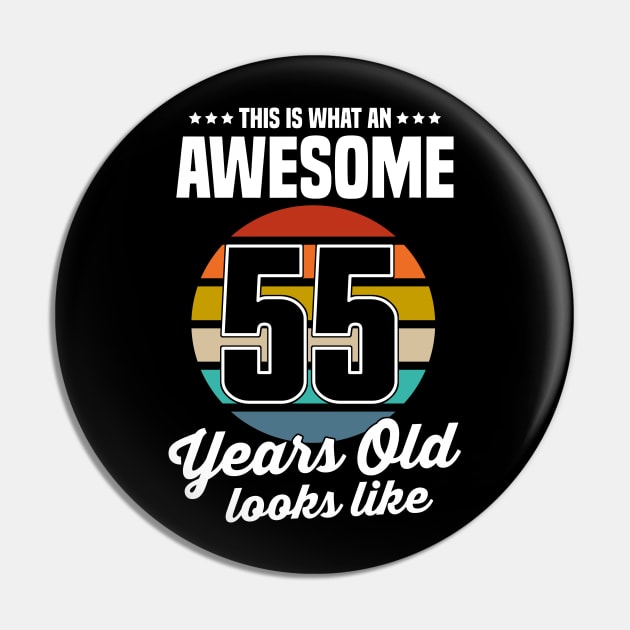Vintage This Is What An Awesome 55 Years Old Looks Like Pin by louismcfarland