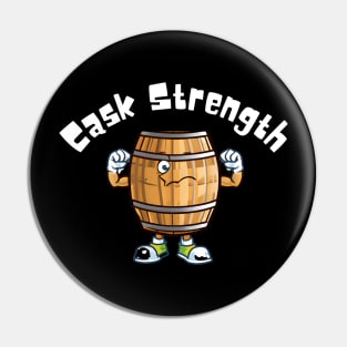 Cask Strength Pin