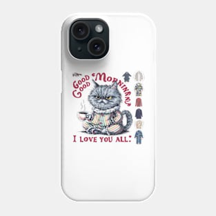 Print design of a cute Persian cat, wearing cozy pajamas and holding a steaming cup of coffee.3 Phone Case