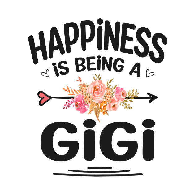 Gigi happiness is being a gigi by Bagshaw Gravity